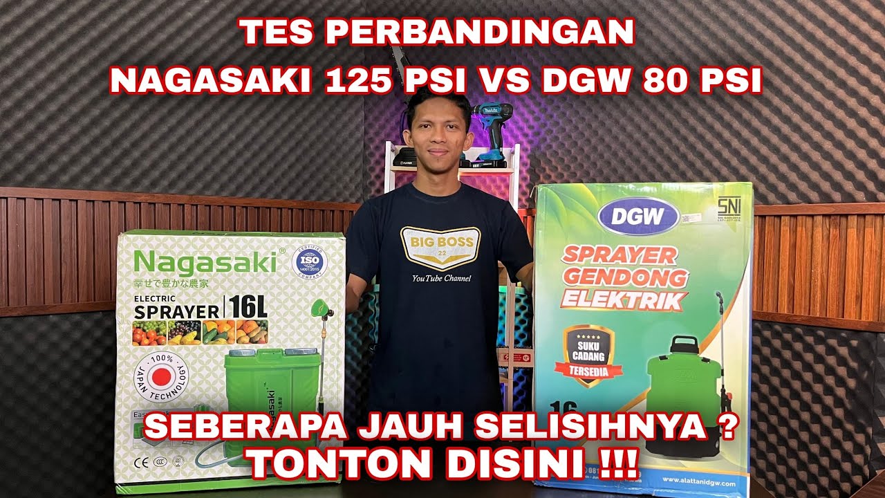 Perbandingan Sprayer NAGASAKI  VS DGW 