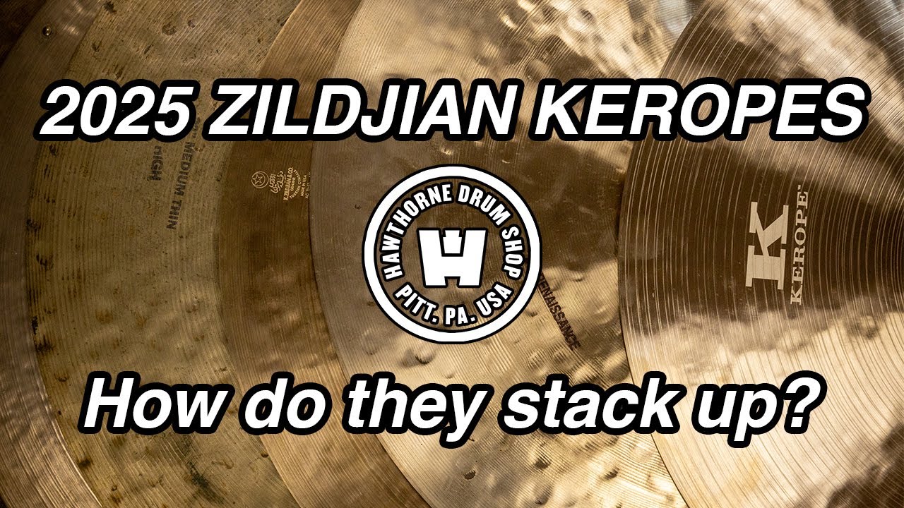 The New Zildjian Keropes: How Do They Stack Up?