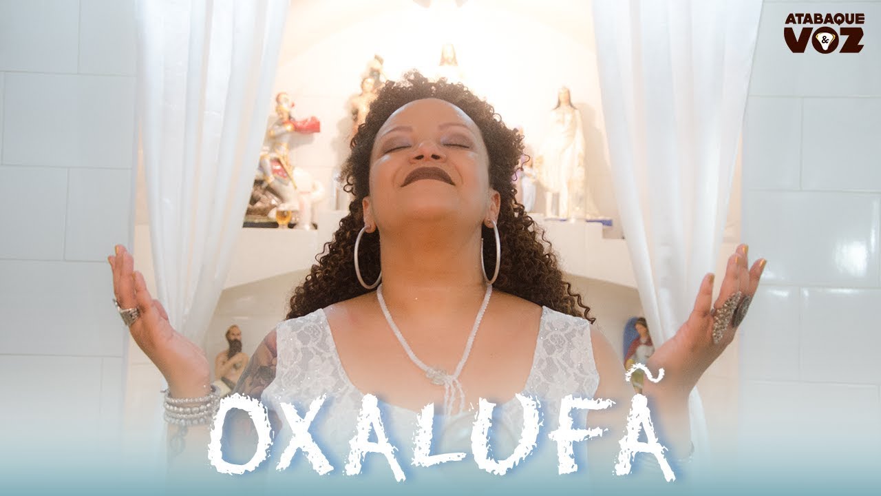 Atabaque & Voz - Oxaluf&atilde; - Estrela de meu pai