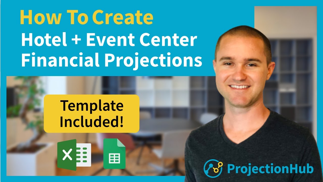 How to Create Projections for a Hotel + Event Center - TEMPLATE INCLUDED