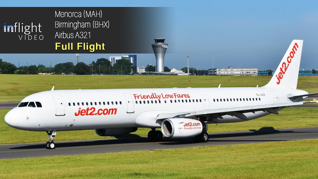 Jet2.com Full Flight: Menorca to Birmingham (SmartLynx Airbus A321)
