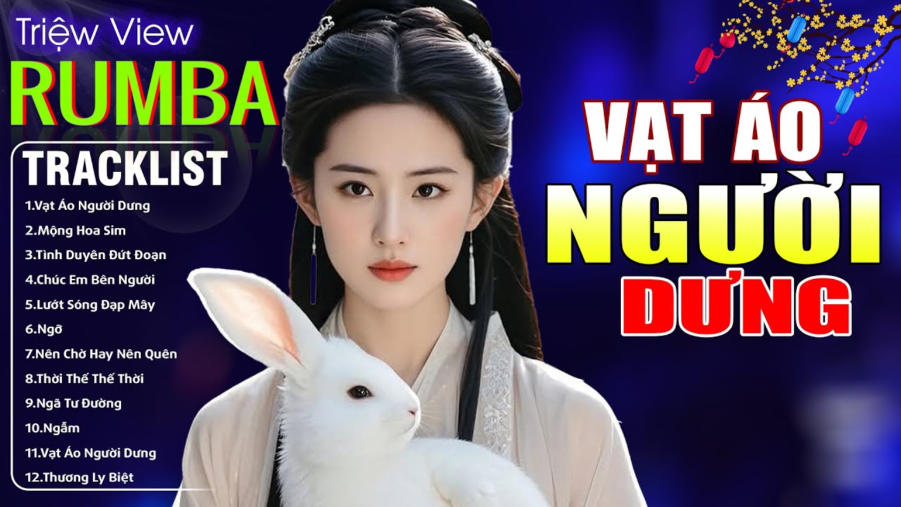 VẠT ÁO NGƯỜI DƯNG , TÌNH DUYÊN ĐỨT ĐOẠN - LK Nhạc Trẻ Hót TikTok 2026 - ALBUM RUMBA XUẤT SẮC NHẤT