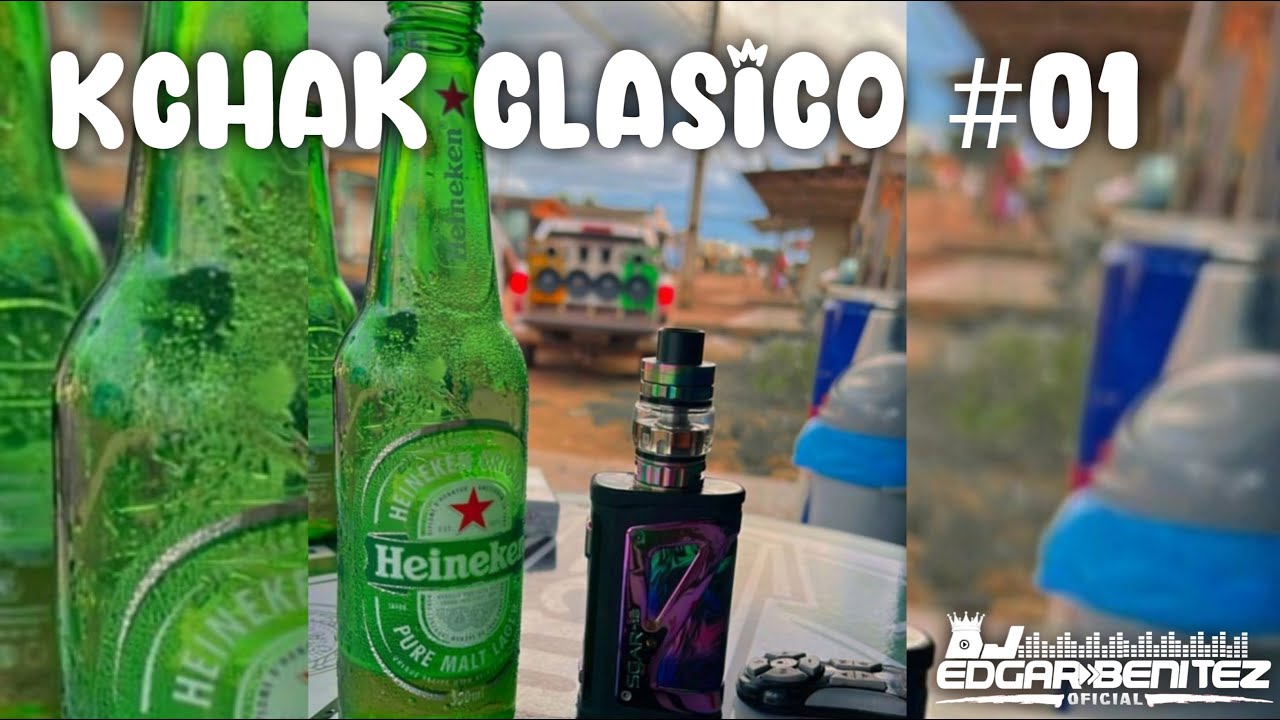 Kchak Clásico #01  Jaumina 🍻 - DJ Edgar Benitez