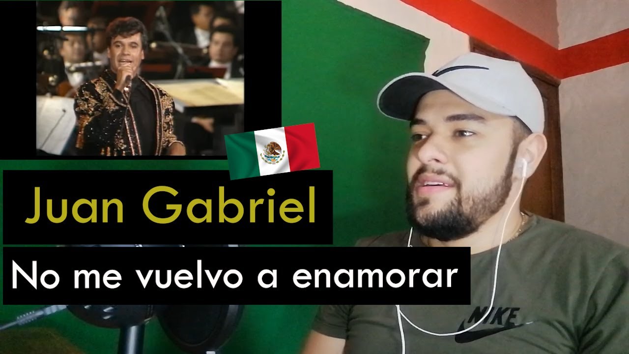 Escucho/Analizo a Juan Gabriel - No me vuelvo a enamorar | Reacción