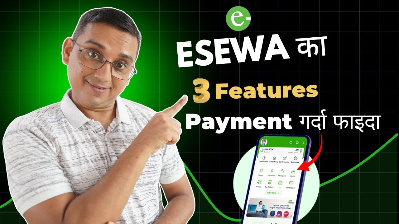 3 Features of eSewa | Best for Payment