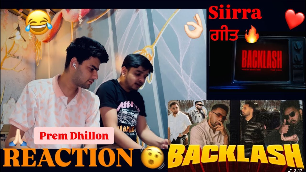 Backlash | Prem Dhillon | Official video | reaction video #abslvlogs #premdhillon #navaansandhu