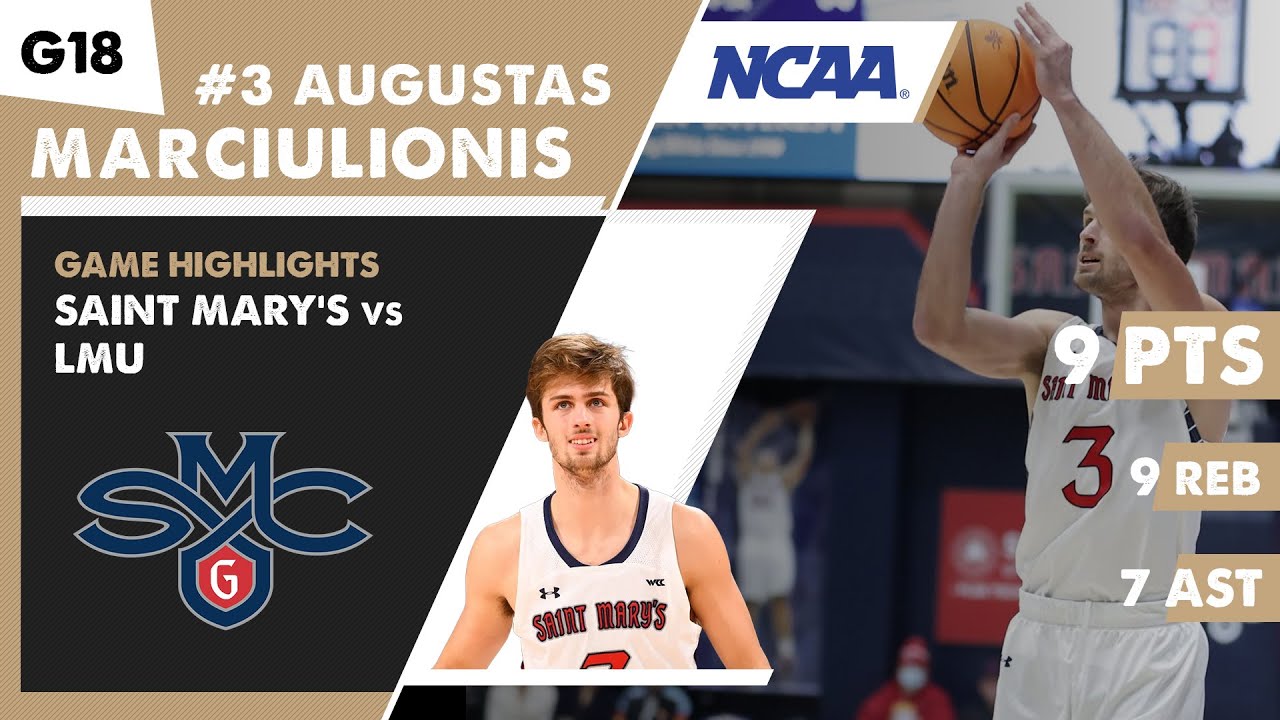 AUGUSTAS MARCIULIONIS game highlights Saint Mary's Gaels vs San Francisco Dons | Game 17 | NCAA