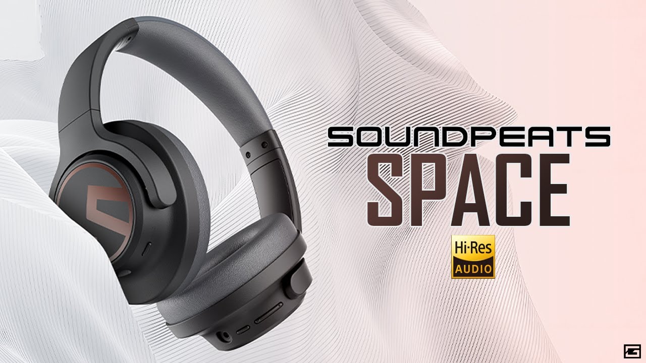 SoundPEATS Space : At This Price...These Will Sell Fast!