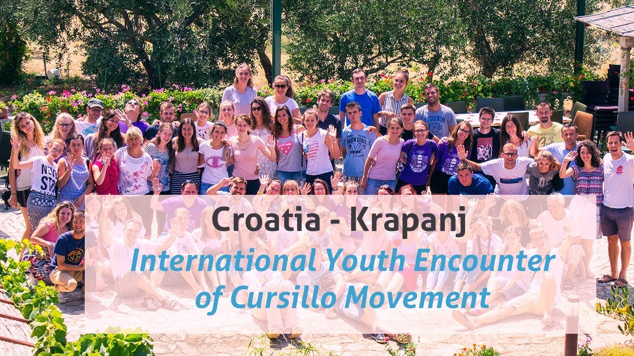 Krapanj - International Youth Encounter of Cursillo Movement, August 4 - 11, 2018