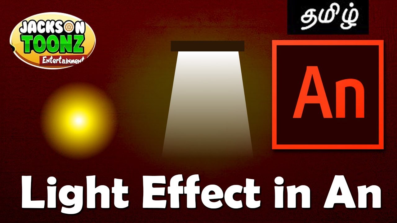 Creating Light Effect in Adobe Animate CC | Color Gradient in Tamil | Jackson Toonz | Tamil Tutorial
