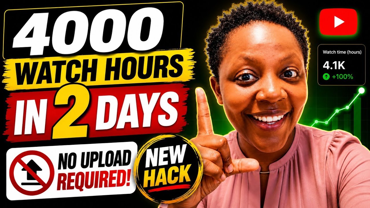  2 New Hacks to Get 4000 Watch Hours on YouTube in 2 Days without Uploading Videos