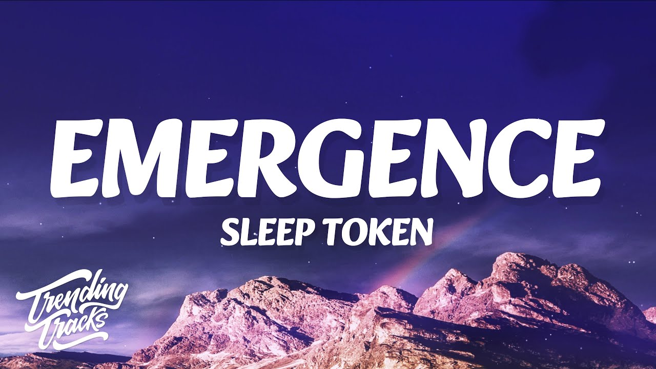 Sleep Token - Emergence (Lyrics)