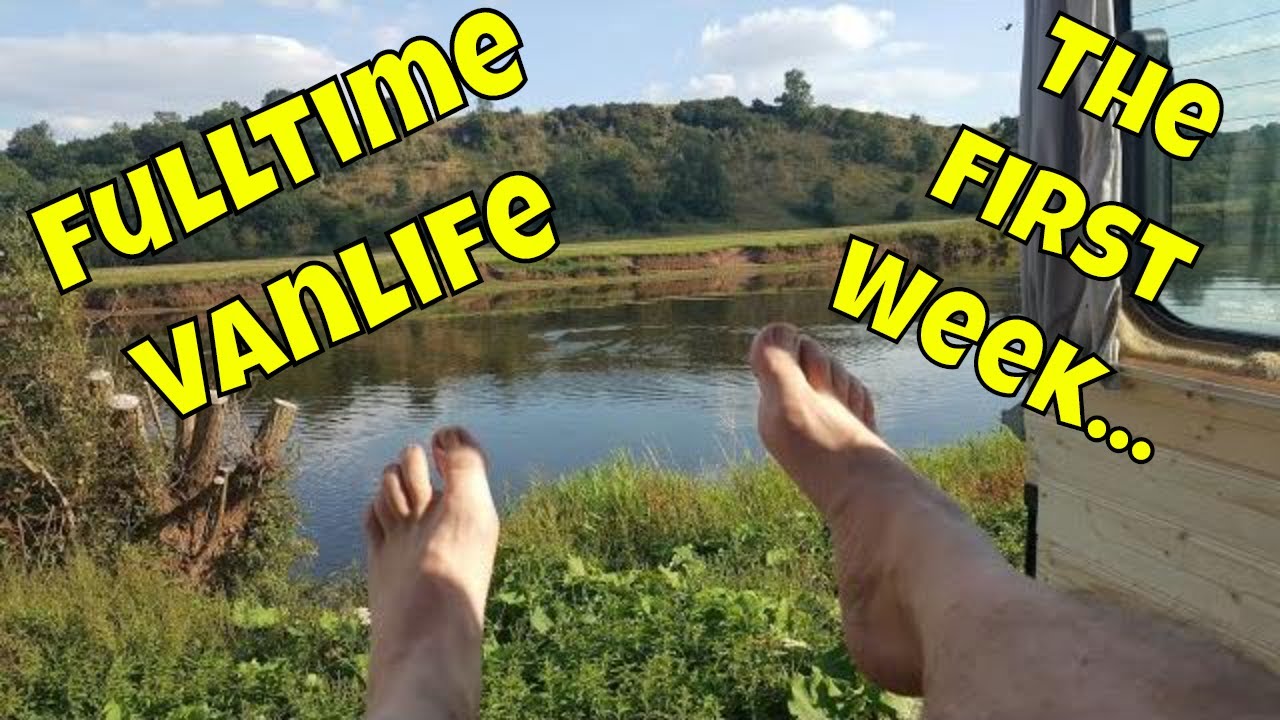 48: Fulltime UK Campervan Vanlife: The First Week #fulltime #vanlife #campervan #ukvanlife #rv