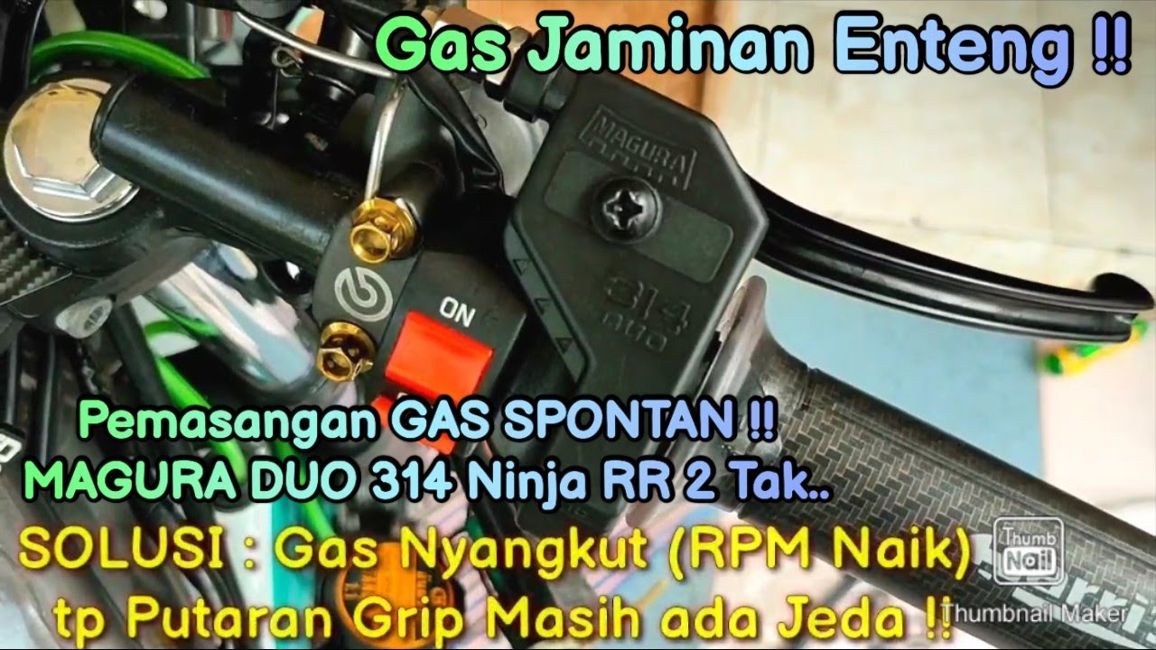 PEMASANGAN GAS SPONTAN MAGURA DUO 314 ORIGINAL | NINJA RR 2 TAK | SOLUSI GAS NYANGKUT & ADA JEDA !!