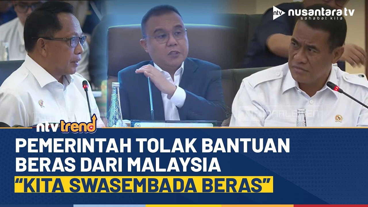 Pemerintah Tolak Bantuan Beras dari Malaysia ke Korban Bencana Aceh: Kita Swasembada Beras! | NTV