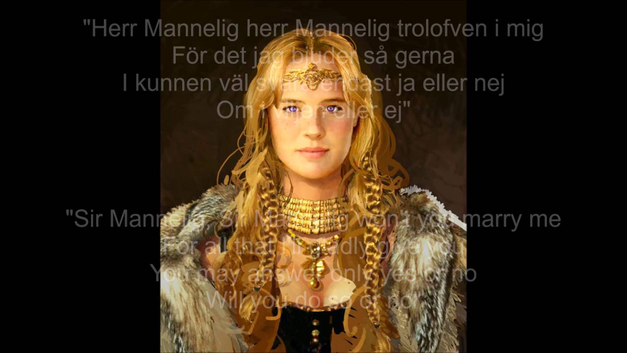 Herr Mannelig  Lyrics with English Translation