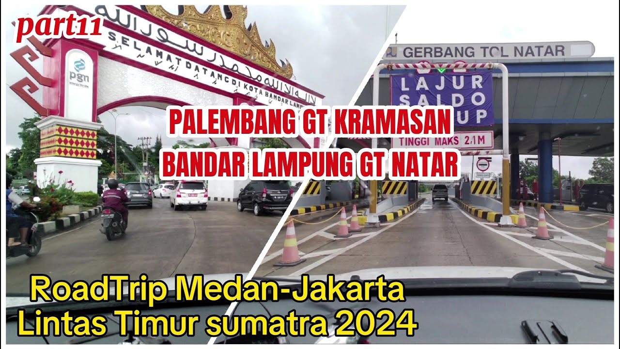 Roadtrip Medan Jakarta Lintas Timur Sumatra 2024 || part11 || Palembang Lampung