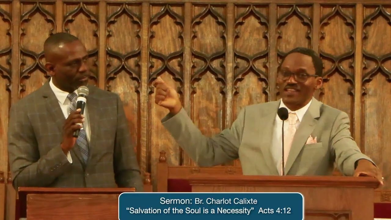 Salvation Of The Soul Is A Necessity | Acts 4:12 | Br. Charlot Calixte