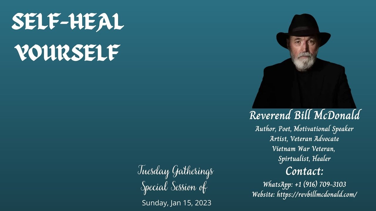 Self-Heal Yourself: Rev. Bill McDonald