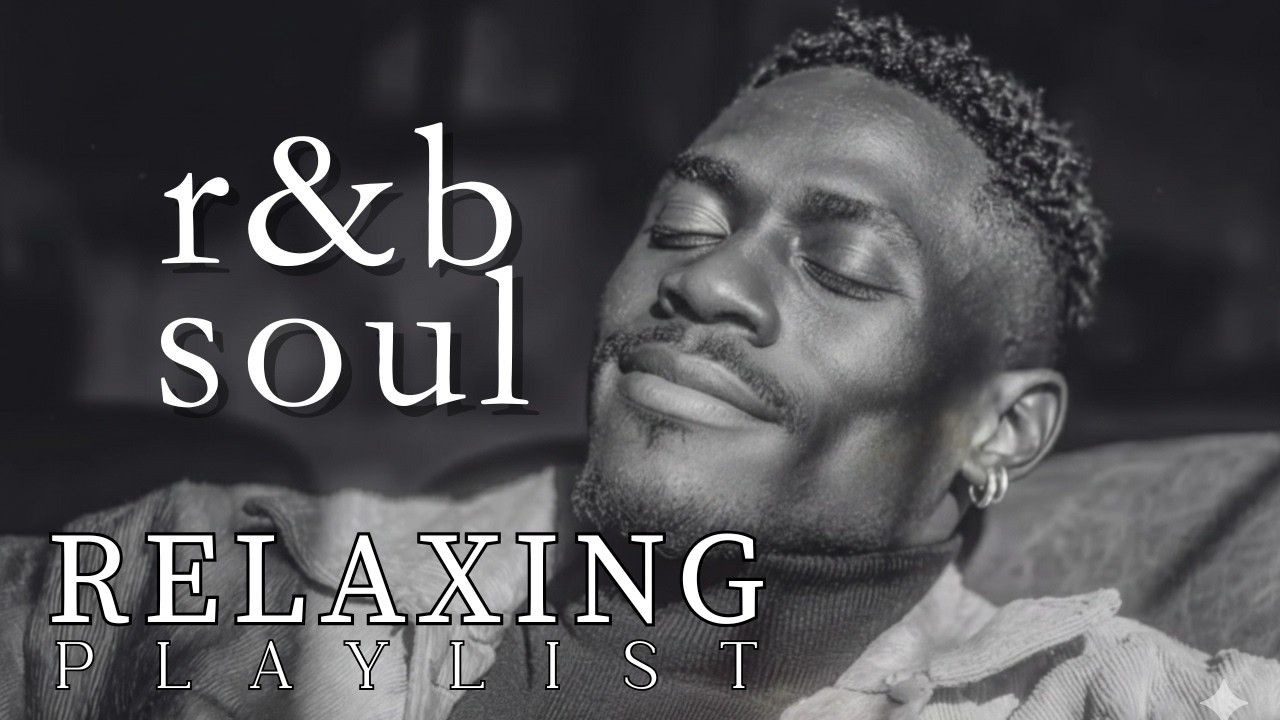 【R&B Soul】 Relaxing Chill Playlist – Smooth Vocals & Deep Grooves (Urban Nights)