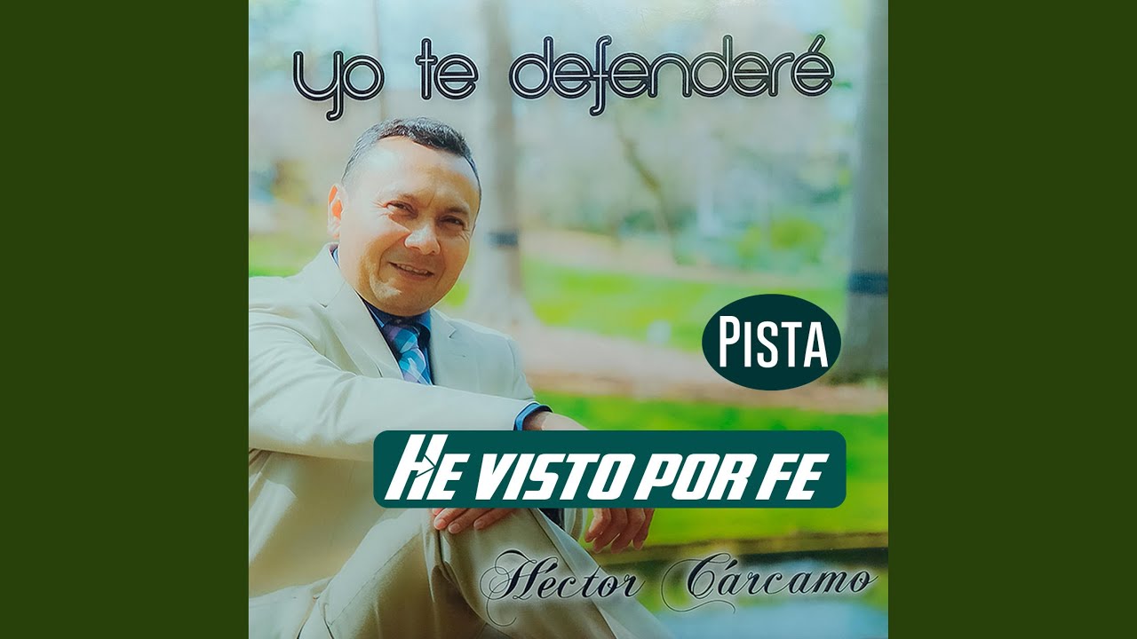He visto por fe (Pista)