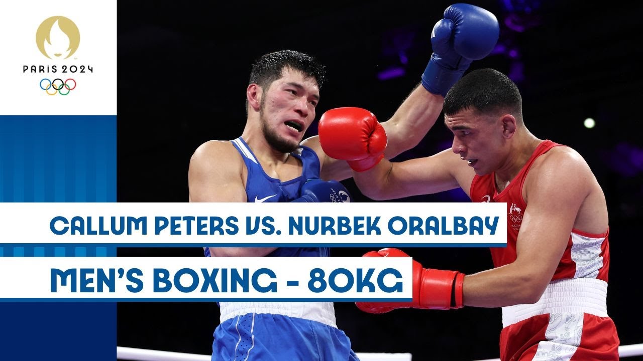 🇦🇺 Callum Peters vs. Nurbek Oralbay 🇰🇿 | Men's Boxing 80kg | 