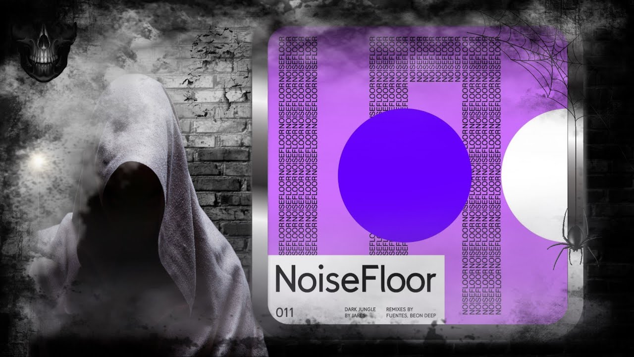 Jares &ndash; Dark Jungle (Fuentes Remix) [NoiseFloor Records]