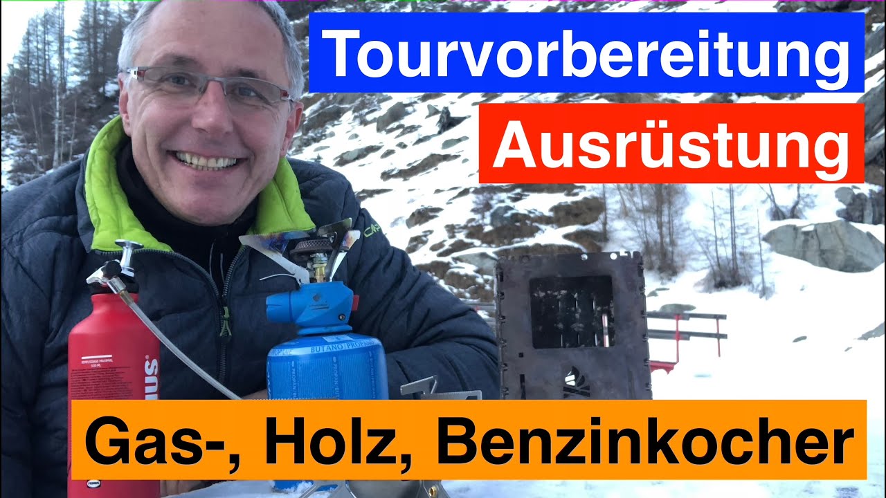 Gas-, Holz-, Benzinkocher Ausrüstung Tourvorbereitung