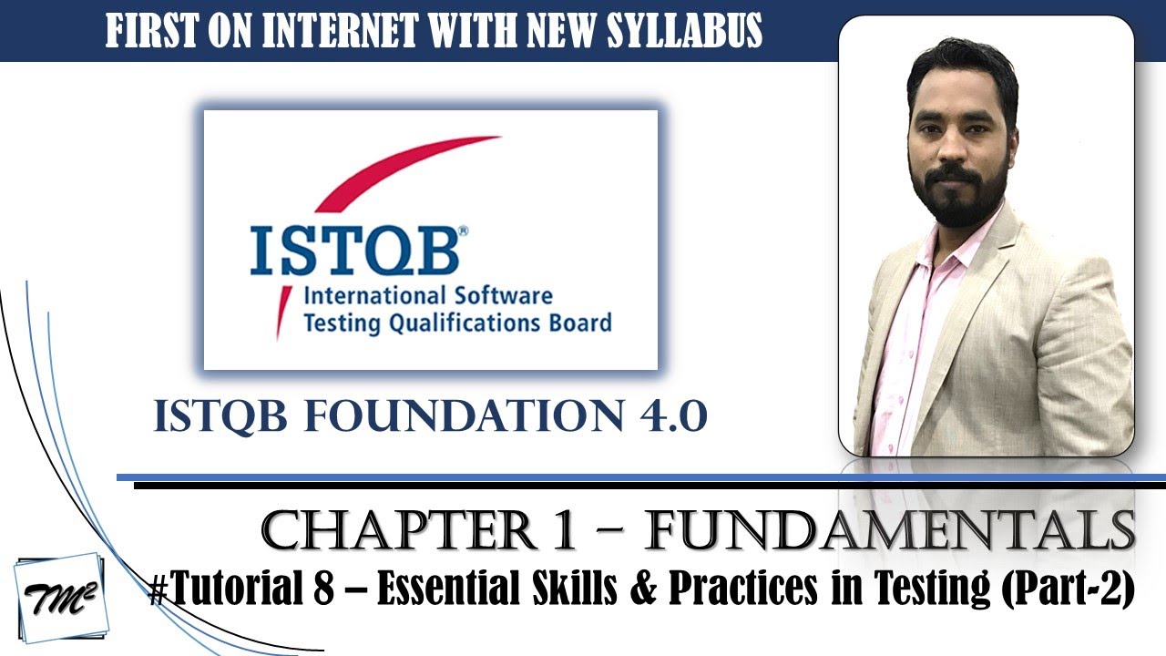 ISTQB FOUNDATION 4.0 | Tutorial 8 | 1.5 Essentials Skills and Practices in Testing (Part-2) | CTFL