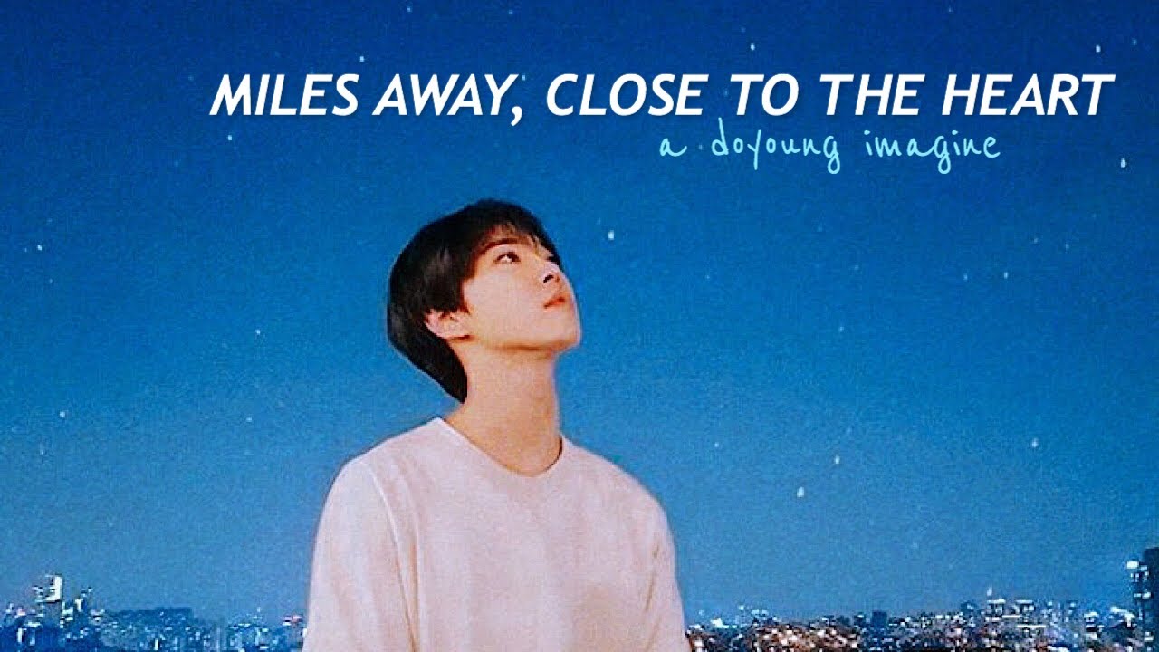 [bf!au] imagine being in a long distance relationship with doyoung