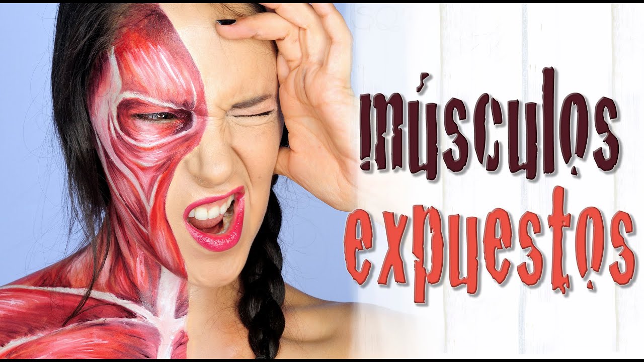 Maquillaje músculos expuestos Halloween Makeup FX #53 | Silvia Quiros