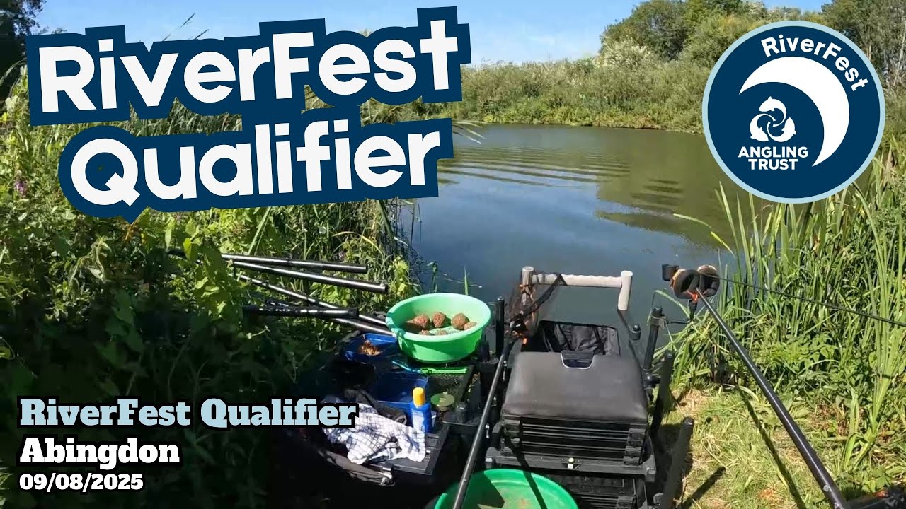 Match Fishing the River Thames | Riverfest Qualifier at Culham Reach, Abingdon | 17/08/2025