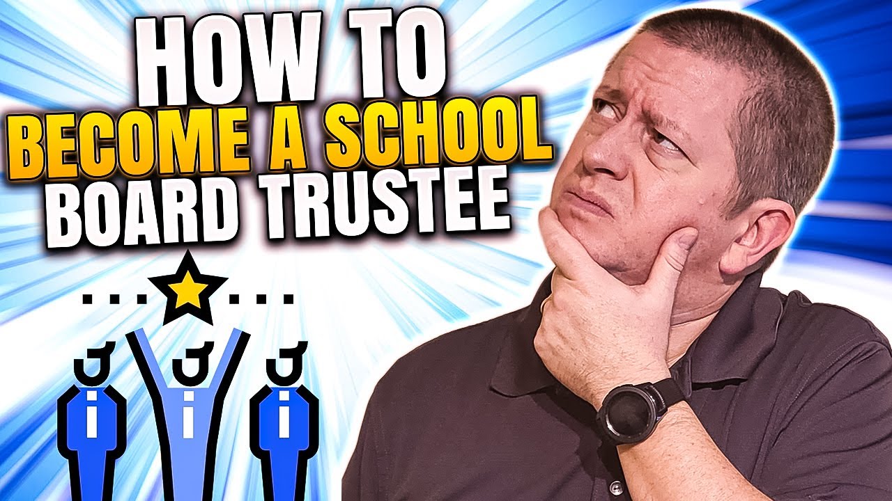Ep 5: How to Become a School Board Trustee