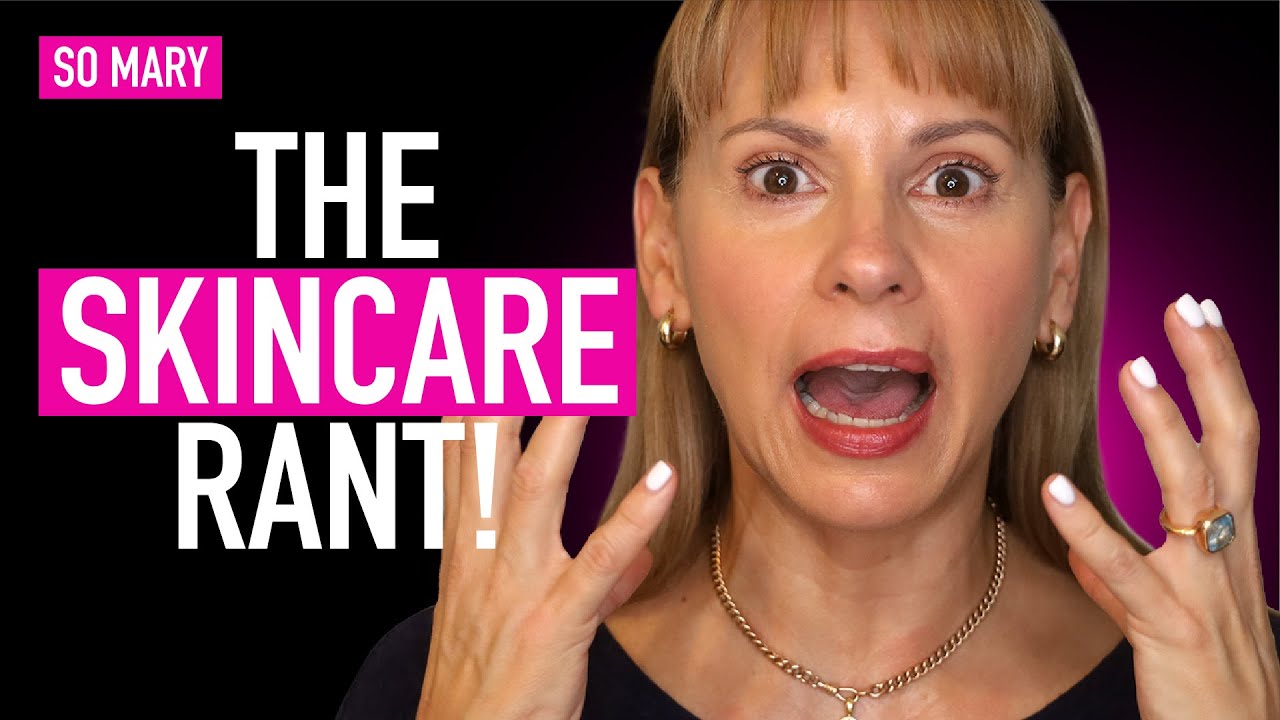 😡  Things I Hate about Skincare