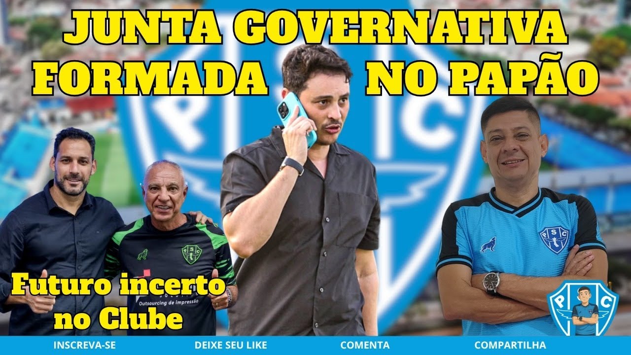 JUNTA GOVERNATIVA FORMADA NO PAPÃO 