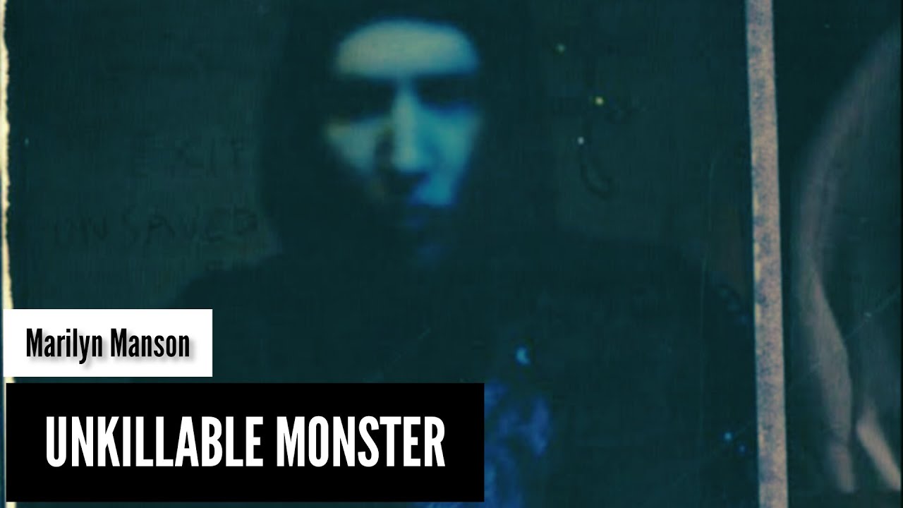 Marilyn Manson - Unkillable Monster (Lyrics Sub Español & Ingles)