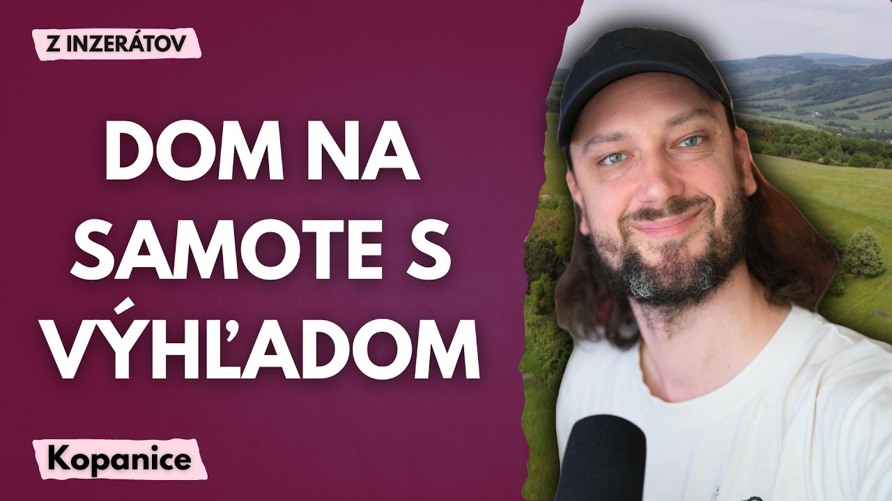 Usadlosť na kopci za 219 000 € — sen alebo reálne bývanie?
