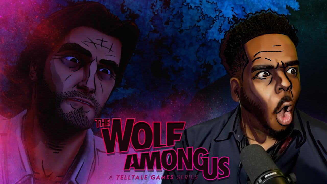 My First Time Playing The Wolf Among Us... AND IT&rsquo;S PEAK!  
