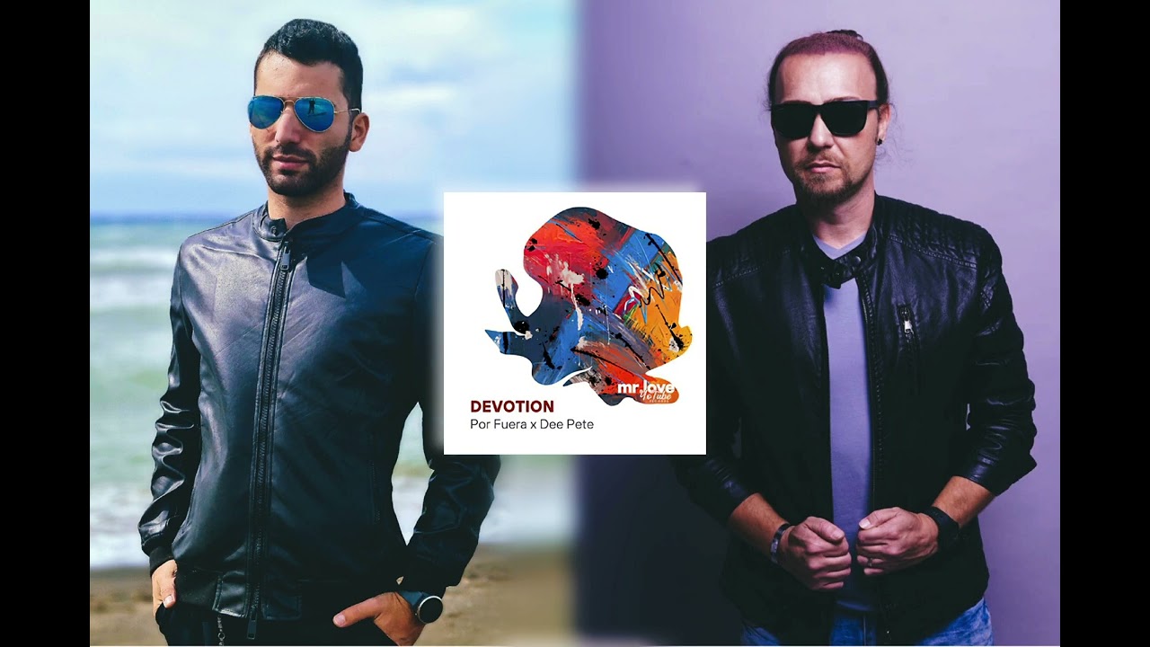 Por Fuera &bull; Dee Pete - Devotion
