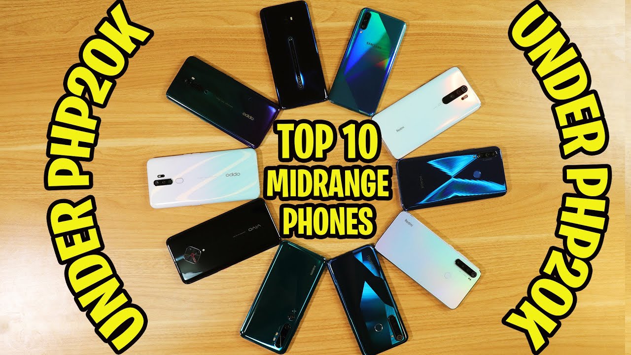 TOP 10 SMARTPHONES UNDER PHP 20K 2019