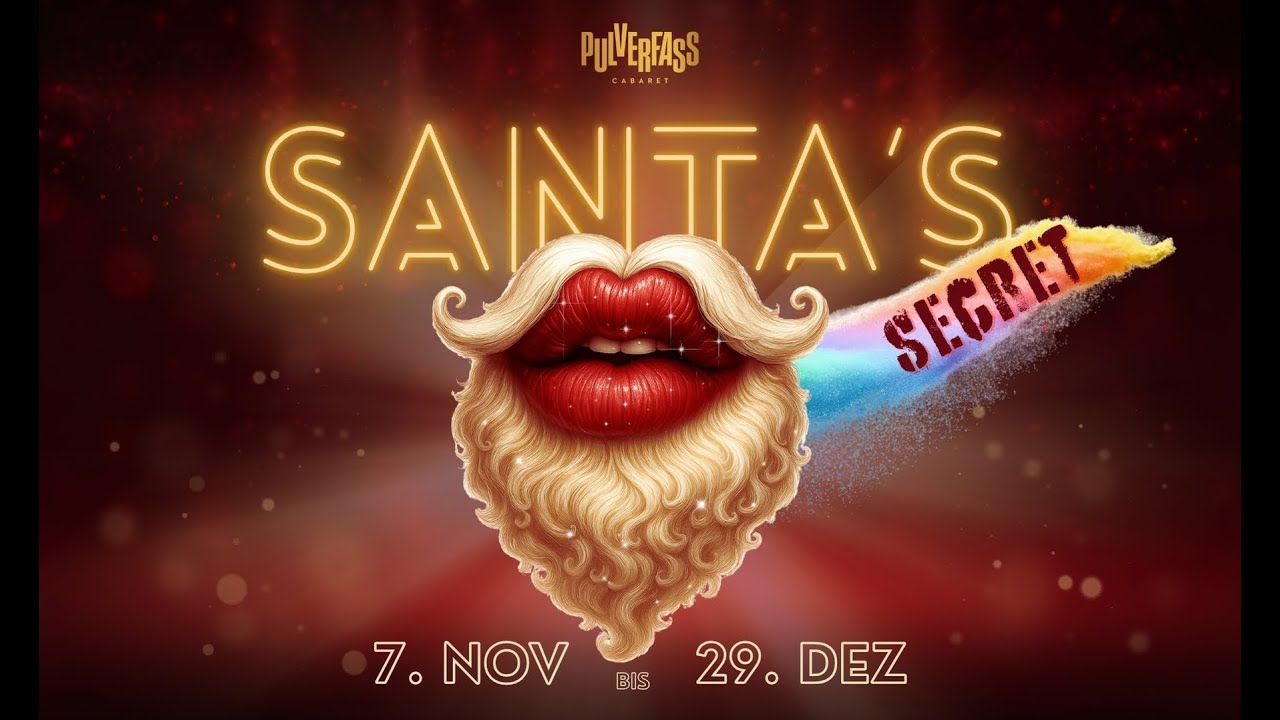 SANTA'S SECRET im PULVERFASS Cabaret - Teaser