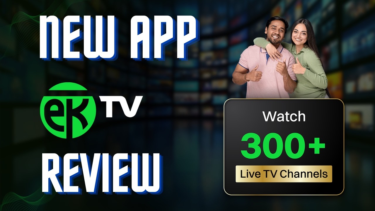 Android tv tips and tricks  लाइवटीवी चैनल्सके लिए नया एप्प ek tv free live tv app 300+ channels free