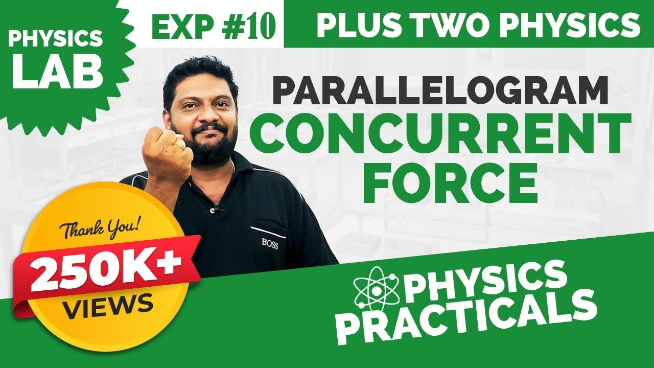 Plus Two | Practicals | Physics | Parallelogram or Concurrent Force 🔥🔥🔥Must Watch🔥💯💪
