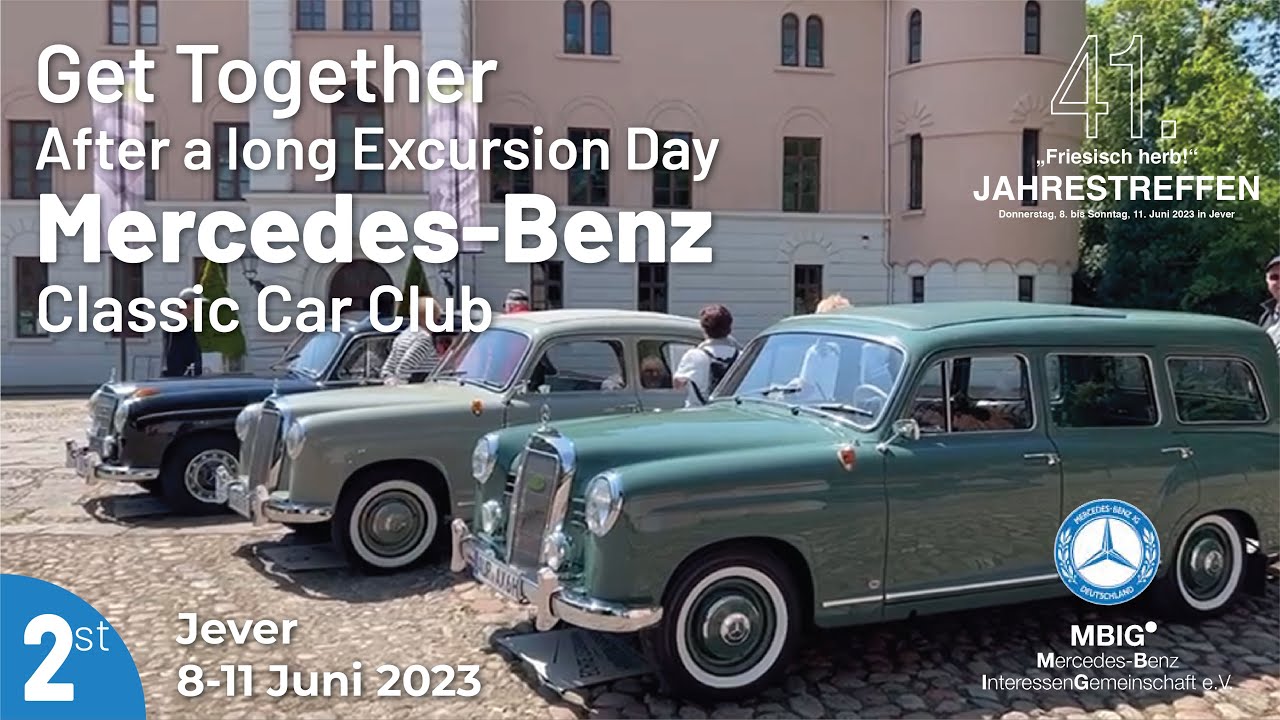 Jahrestreffen, Get Together After a long Excursion Day Mercedes-Benz Classic Car Club, Jever, 2023