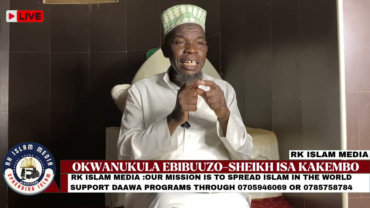 OKWANUKULA EBIBUUZO SHEIKH ISA KAKEMBO