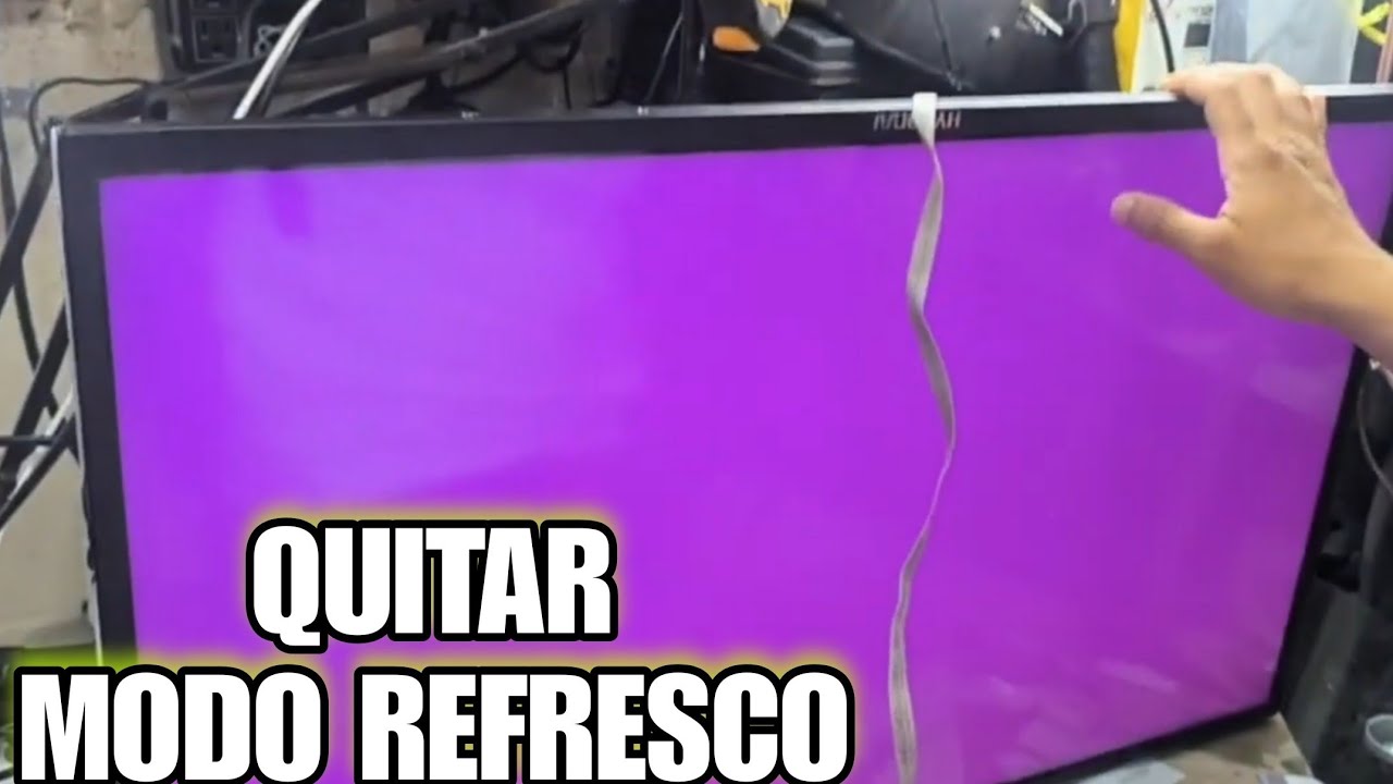Activar Y Desactivar MODO REFRESCH Red Green Blue White Black MODO DE PRUEBA PANEL SOLUCIONAR FACIL