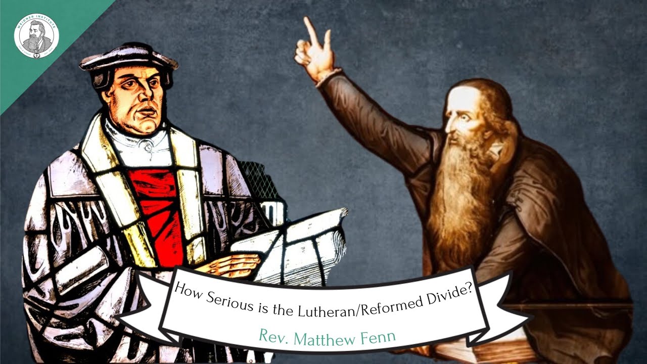 How Significant is the Lutheran Reformed Divide?