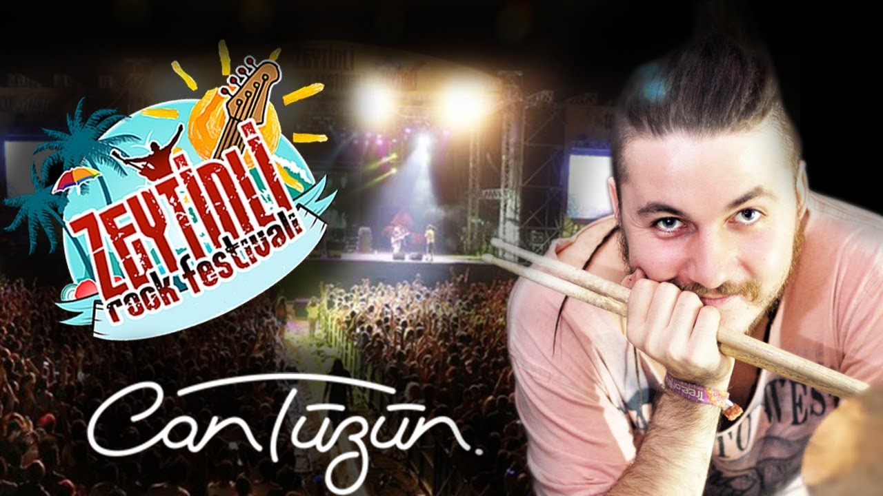 Can Tüzün & Zeytinli Rock Fest & Drum Show
