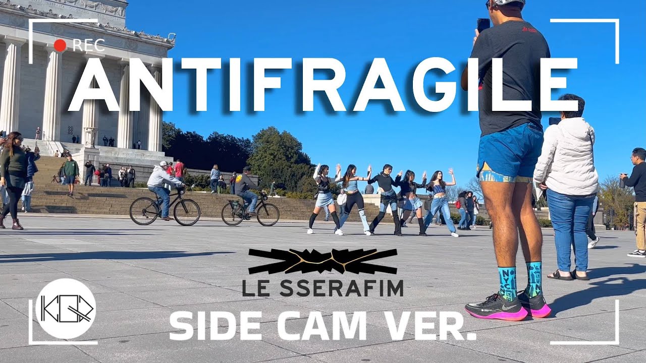 [KPOP IN PUBLIC] LE SSERAFIM (르세라핌) 'ANTIFRAGILE' | SIDE CAM Dance Cover by KQD Crew | WASHINGTON DC