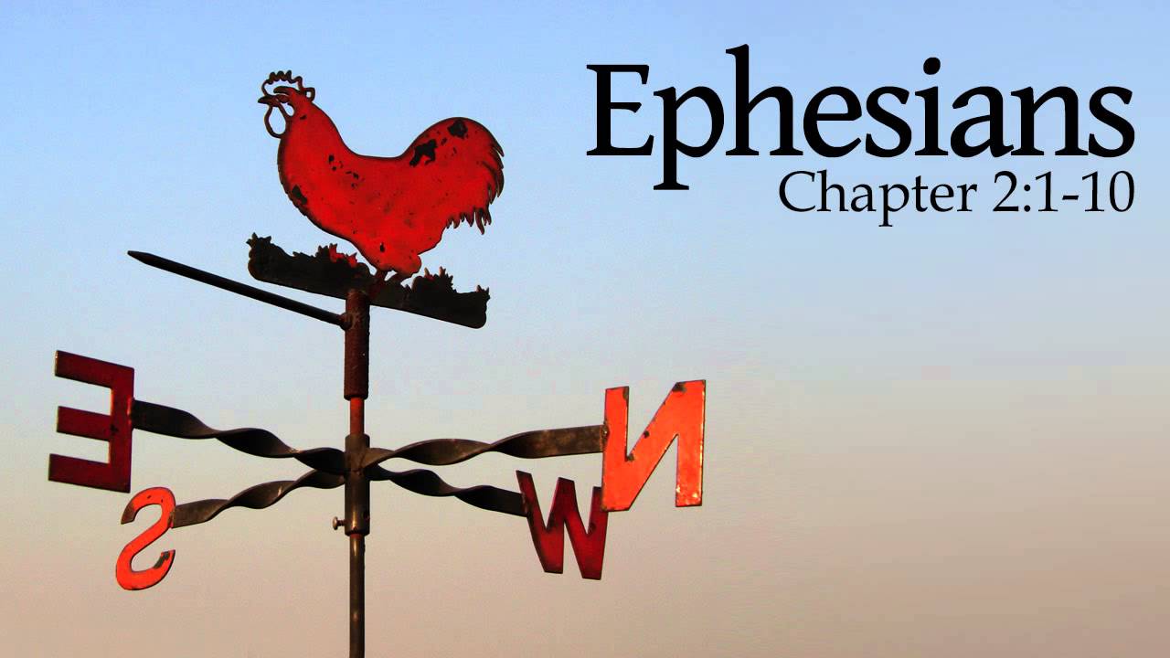 Verse by Verse - Ephesians 2:1-10